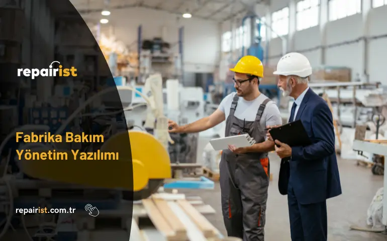 Fabrika Bakım Yönetim Yazılımı